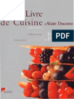 Grand Livre de Cuisine d'Alain Ducasse - Desserts Et Pâtisserie