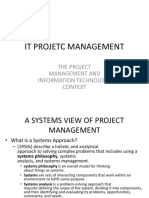 It Projetc Management: The Project Management and Information Technology Context
