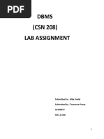 Dbms (CSN 208) Lab Assignment: Submitted To: Alka Jindal Submitted By: Tamanna Puaar 16103077 CSE, 2 Year