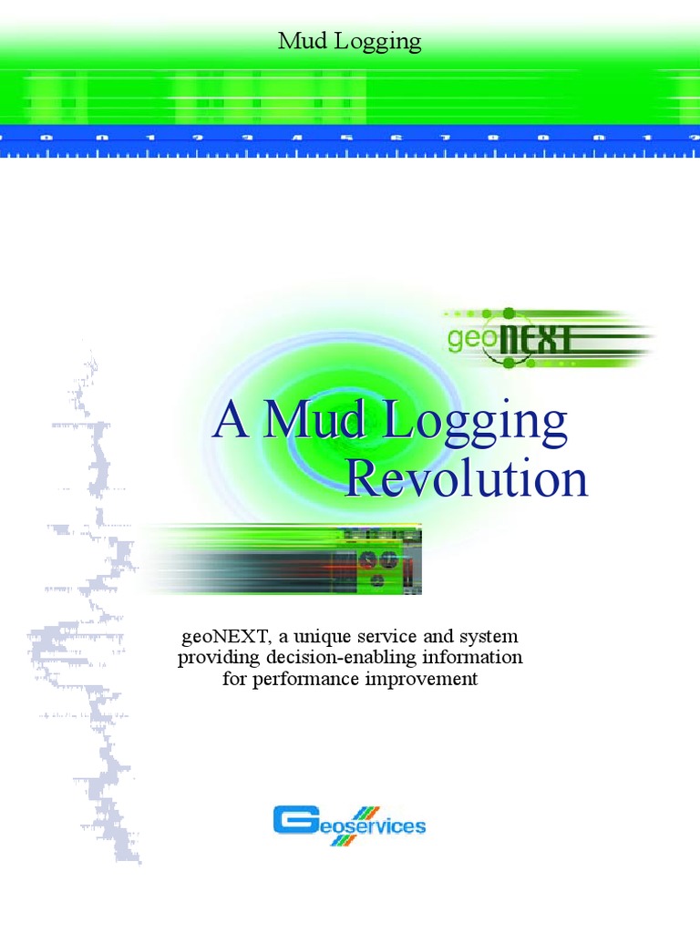 Geonext - A Mud Logging Revolution | Oil Well | Evaluation