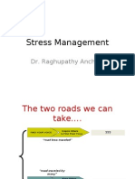 Stress Management: Dr. Raghupathy Anchala