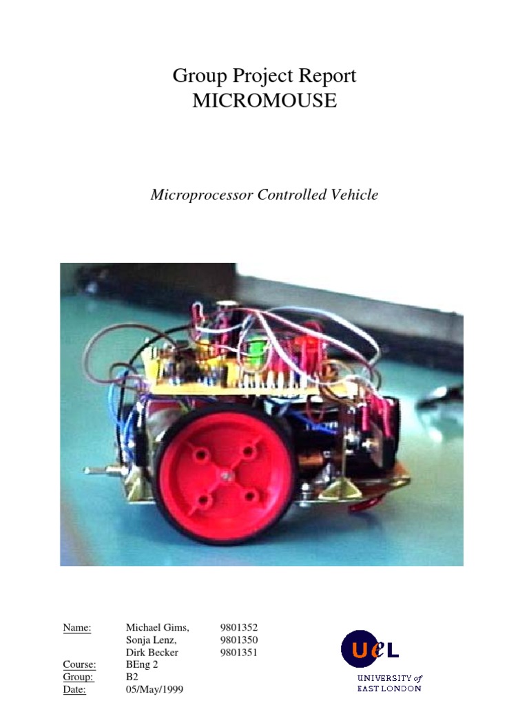 Group Project Report Micromouse: Microprocessor Controlled Vehicle ...