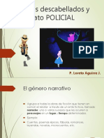 Mundos Descabellados y Relato Policial