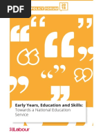 Early Years, Education and Skills:: Towards A National Education Service
