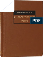 El Procesamiento Penal de Manuel Rivera Silva