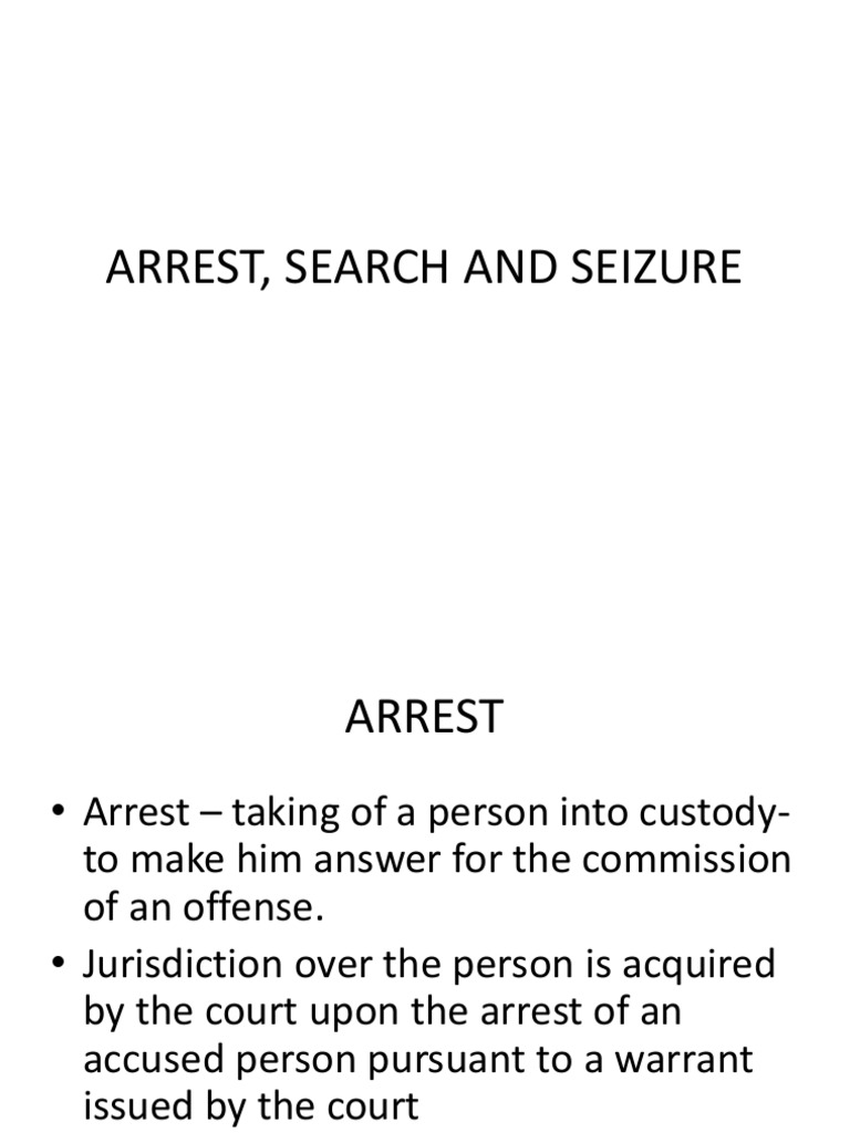 Arrest Search and Seizure | PDF | Search And Seizure | Probable Cause