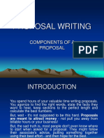 Proposal Writing: Components of A Proposal