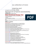 A Relentless Collection of More Than 130 Tips For Designing and Implementing Data Warehouse Projects Successfully