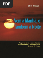 Wim Malgo - Vem à Manhã e Também à Noite