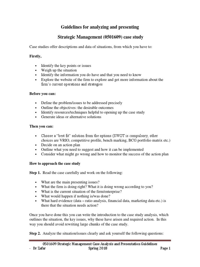 Spring 2018 Guidelines For Analyzing And Presenting Strategic Management Case Study 1 Strategic Management Swot Analysis