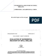 Evaluation of Incremental Recovery by Infill Drilling M.C.F. Chan S.J. Springer S. Asgarpour D.J. Corns