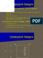 Centerpoint Designs: Include N Center Points (0,, 0) in A Factorial Design