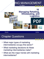 Kotler16 - Mediamanaging Retailing Wholsaling and Logistics