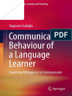 Communicative Behaviour of A Language Learner - Exploring Willingness To Communicate