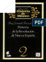 (Clasicos Del La Historia de Mexico, Tome 2) Teresa de Mier-Historia de La Revolucion de Nueva Espana -Instituto Cultural Helenico Fondo Cultura Economica Mexico (1986)