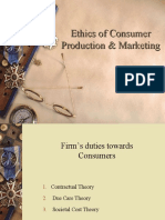 Ethics of Consumer Production & Marketing