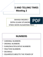 Numbers and Telling Times Meeting 2: Bahasa Inggris I Depni Leliani Situmorang Stikes Widya Nusantara Palu