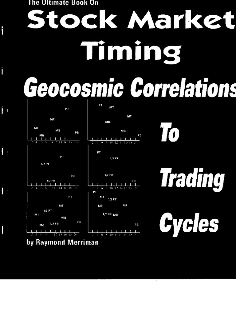 Trading Merriman The Ultimate Book On Stock Market Timing Raymond Merriman 2001 Mma Pdf