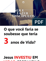 Ser e Fazer Discípulos 1