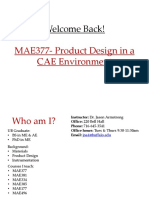 Welcome Back!: MAE377-Product Design in A CAE Environment