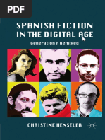 Christine Henseler (Auth.)-Spanish Fiction in the Digital Age_ Generation X Remixed-Palgrave Macmillan US (2011)