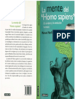 Martín-Loeches Manuel. La Mente Del Homo Sapiens. El Cerebro y La Evolución Humana.