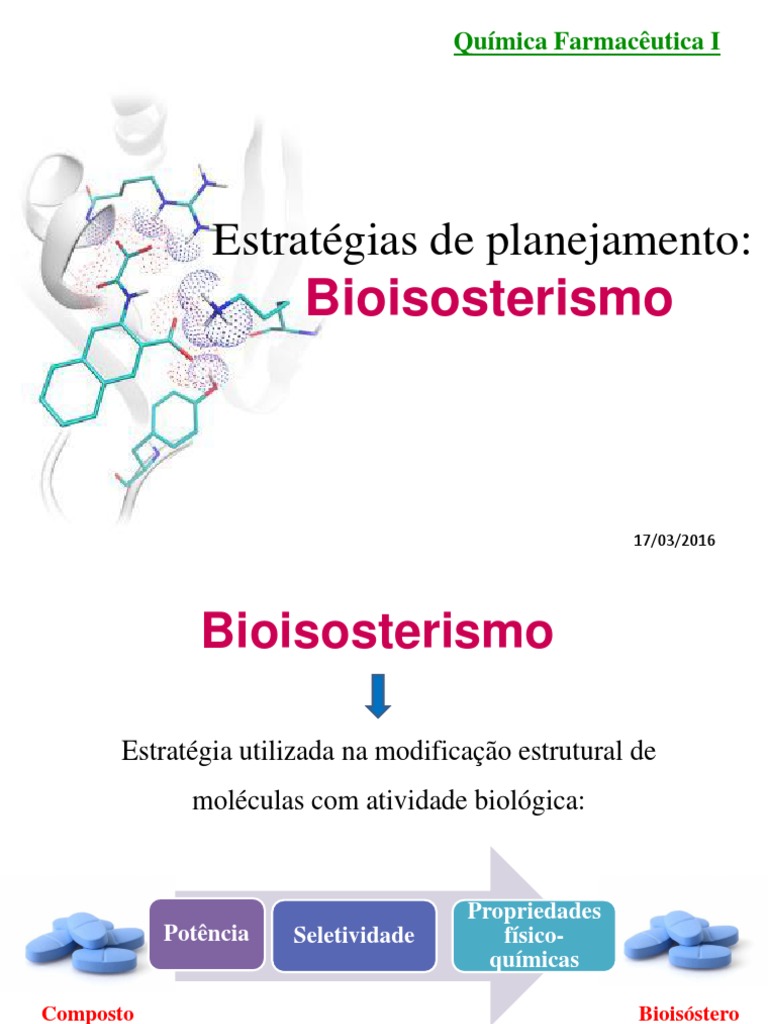 Bioisosterismo QUIMICA FARMACEUTICA | Hidrogênio | Moléculas