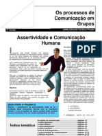 Os processos de comunicação em grupo: A Assertividade - Texto de apoio - Aulas práticas