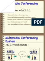 Multimedia Conferencing System: Introduction To MCS 3.0