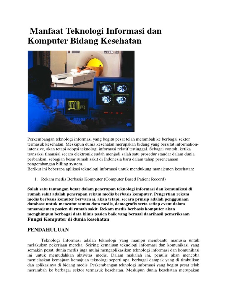 Manfaat Teknologi Informasi Dan Komputer Bidang Kesehatan Manfaat Teknologi Informasi Dan Komputer Bidang Kesehatan