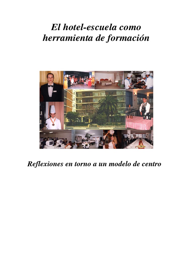 El Hotel-Escuela: Formación Práctica | PDF | Hotel | Turismo