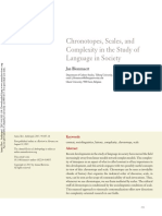 Chronotopes, Scales, And Complexity in the Study of Language in Society Jan Blommaert