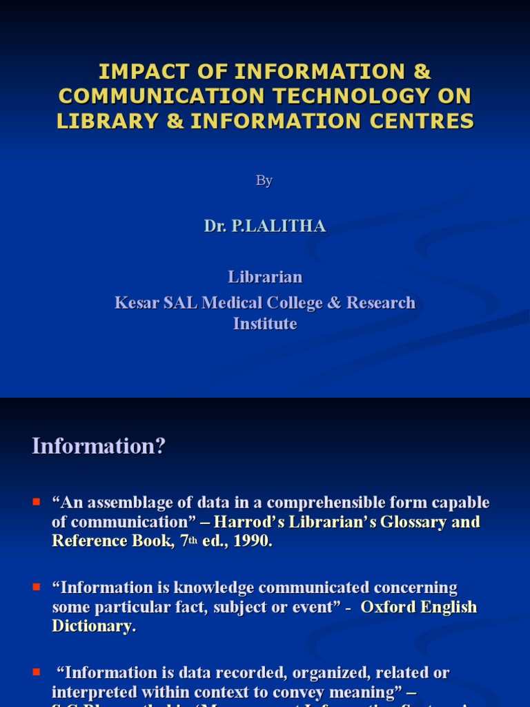 Impact of Information & Communication Technology On Library ...