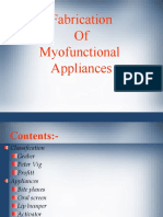 Fabrication of Myofunctional Appliances