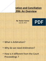 The Arbitration and Conciliation Act, 1996: An Overview: by Kamal Kumar