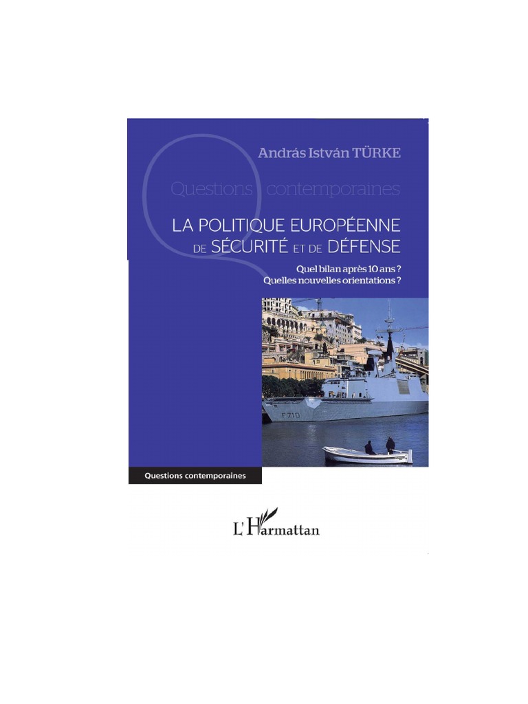 La Politique Europeenne De Securite Et De Defense Quel Bilan - 