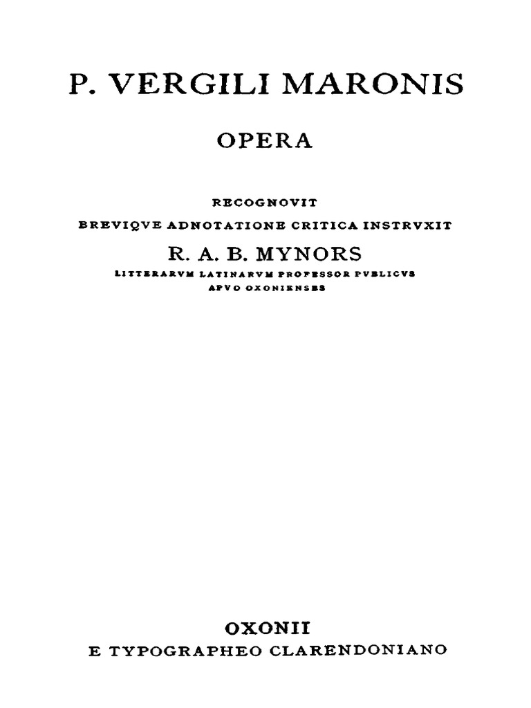 Virgil Roger Aubrey Mynors Trans P Vergili Maronis Opera Oxford