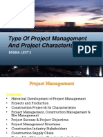 Type of Project Management and Project Characteristics: BSS666: LECT 2
