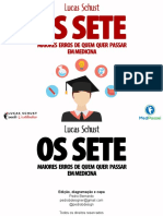 7 Maiores Erros de Quem Quer Passar em Medicina - Lucas Schust