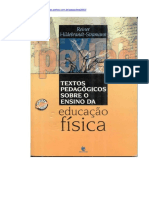 TEXTOS PEDAGÓGICOS SOBRE O ENSINO DA EDUCAÇÃO FÍSICA.pdf