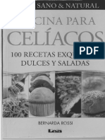 Cocina para Celíacos 100 Recetas Exquisitas Dulces y Saladas - Bernarda Rossi PDF