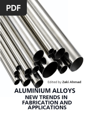 Zaki Ahmad Aluminium Alloys New Trends In Fabrication And Applications Creep Deformation Annealing Metallurgy