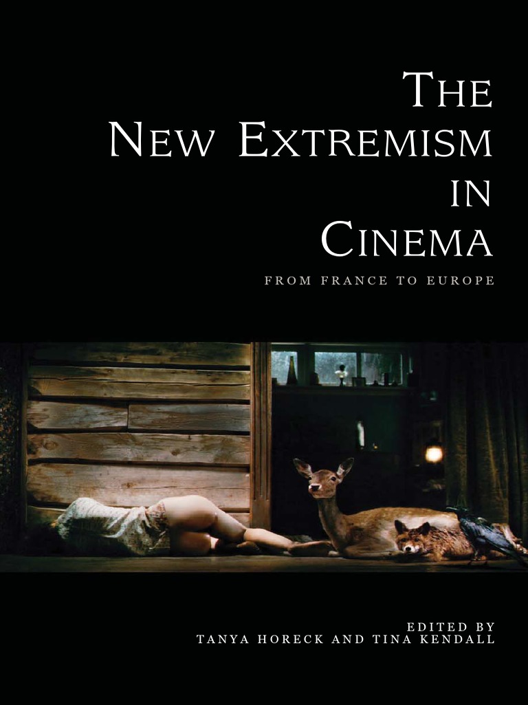 The New Extremism in Cinema From France To Europe | PDF | Science |  Philosophical Science