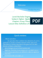 Welcome: Level: Bachelor Degree Subject: Higher Algebra Chapter: Group Theory Lesson Title: Definition of Group