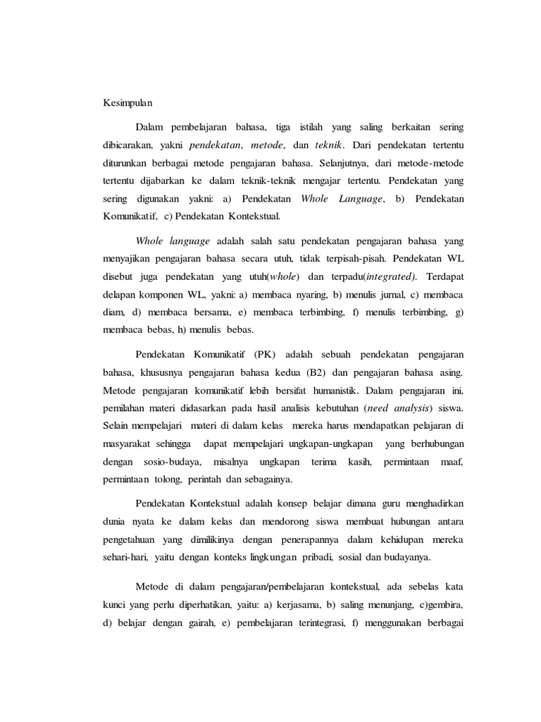 Kesimpulan pendekatan, metode dan teknik pembelajaran Bahasa Indonesia