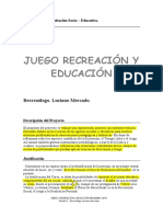 Juego, Recreación y Educación Luciano Mercado Hsa3