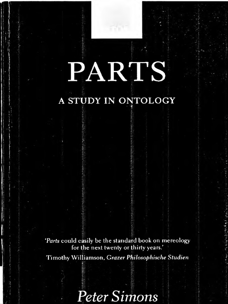 Peter Simons, 'Parts. A Study in Ontology' | PDF | Modal Logic | Logic