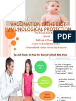 Vaccination is the Best Immunological Protection