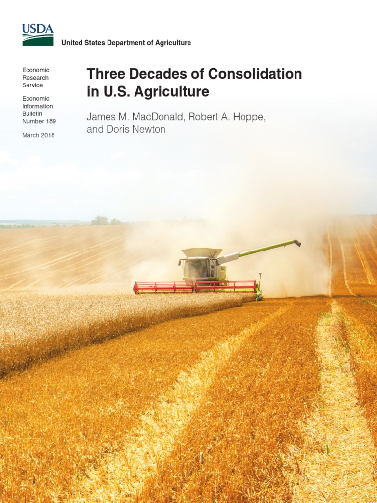 Three Decades of Consolidation in US Agriculture Eib189 PDF Farms