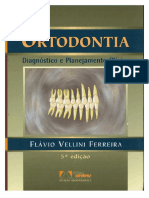 Ortodontia - Diagnóstico e Planejamento Clínico - Flávio